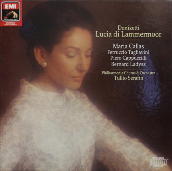 Maria Callas - Piero Cappuccilli, Ferruccio Tagliavini, Tullio Serafin ‎– Donizetti - Lucia Di Lammermoor.