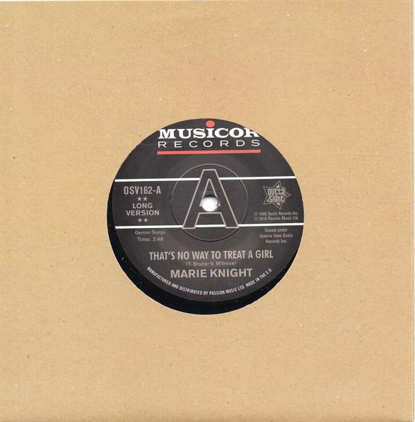 Marie Knight - That's No Way To Treat A Girl / You Lie So Well