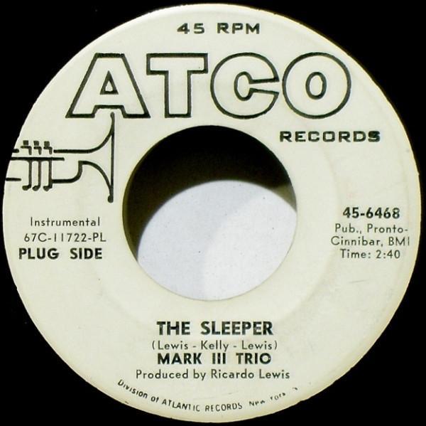 Mark III Trio - The Sleeper / Blues For Elmer