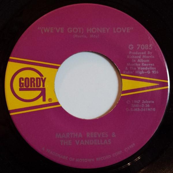 Martha Reeves & The Vandellas - (We've Got) Honey Love