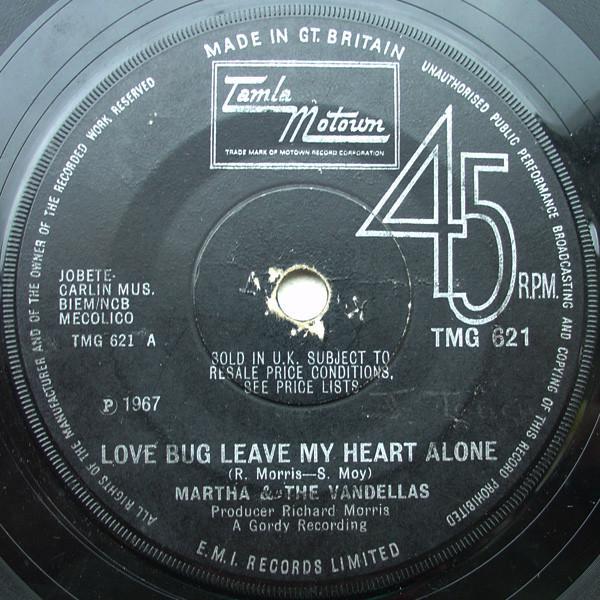 Martha Reeves & The Vandellas - Love Bug Leave My Heart Alone