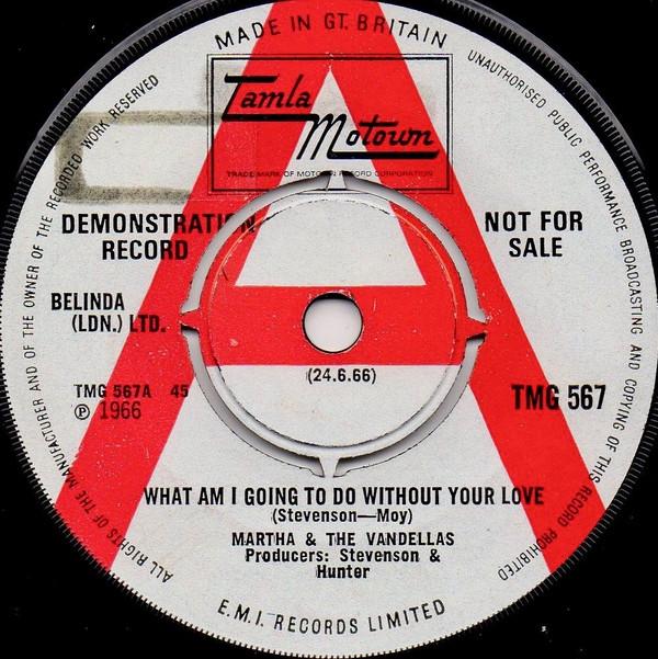 Martha Reeves & The Vandellas - What Am I Going To Do Without Your Love
