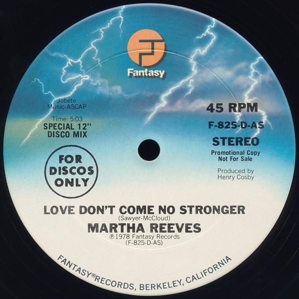 Martha Reeves - Love Don't Come No Stronger / You're Like Sunshine