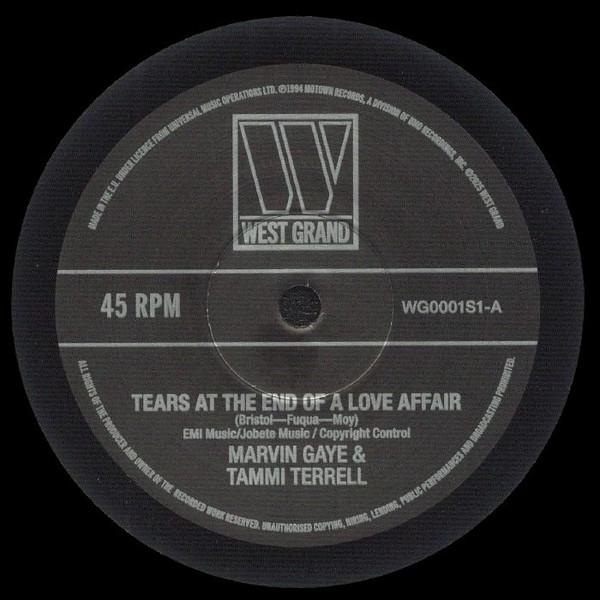 Marvin Gaye, Tammi Terrell, Kim Weston - Tears At The End Of A Love Affair / Just Too Much To Hope For