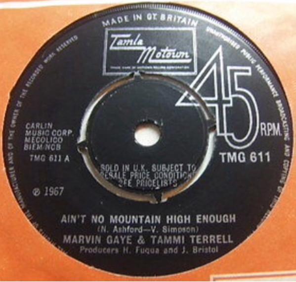Marvin Gaye, Tammi Terrell - Ain't No Mountain High Enough