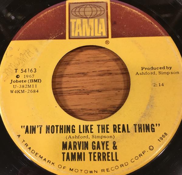 Marvin Gaye, Tammi Terrell - Ain't Nothing Like The Real Thing