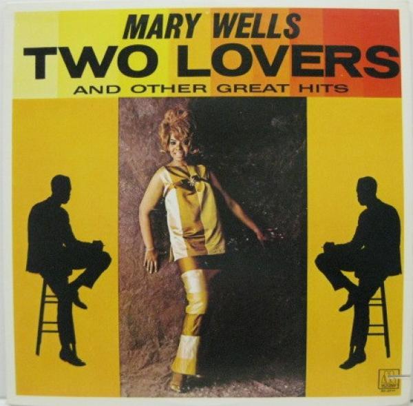Mary Wells - Two Lovers