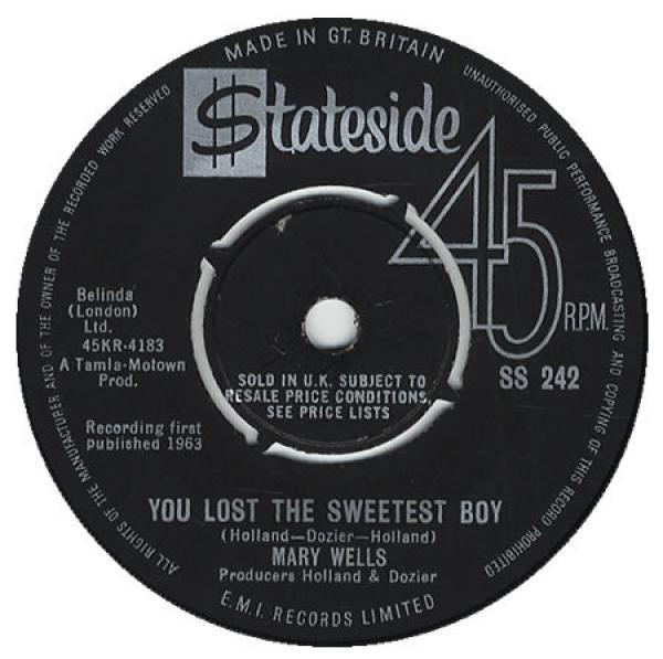 Mary Wells - You Lost The Sweetest Boy / What's Easy For Two Is So Hard For One