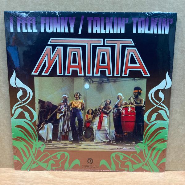 Matata - I Feel Funky / Talkin' Talkin'