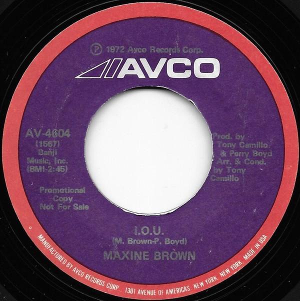 Maxine Brown - I.O.U. / Treat Me Like A Lady
