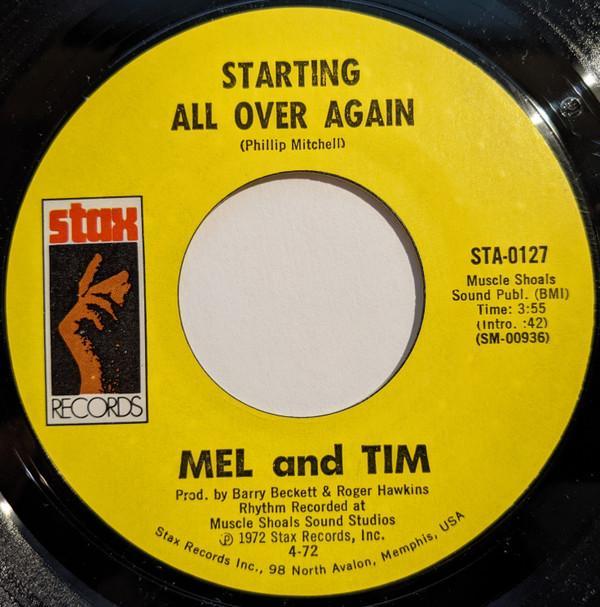 Mel & Tim - Starting All Over Again / It Hurts To Want It So Bad