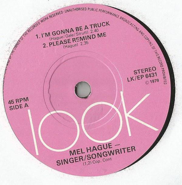 Mel Hague - I'm Gonna Be A Truck