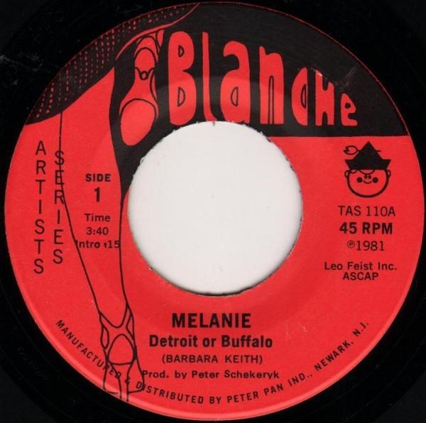 Melanie (2) - Detroit Or Buffalo / When You're Dead And Gone