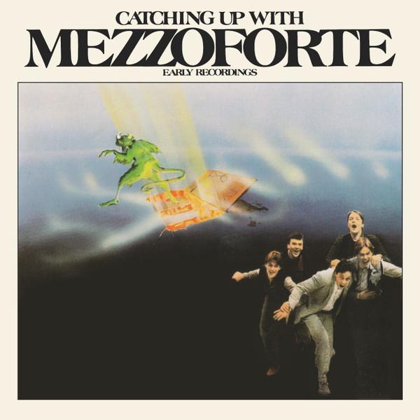 Mezzoforte - Catching Up With Mezzoforte (Early Recordings)