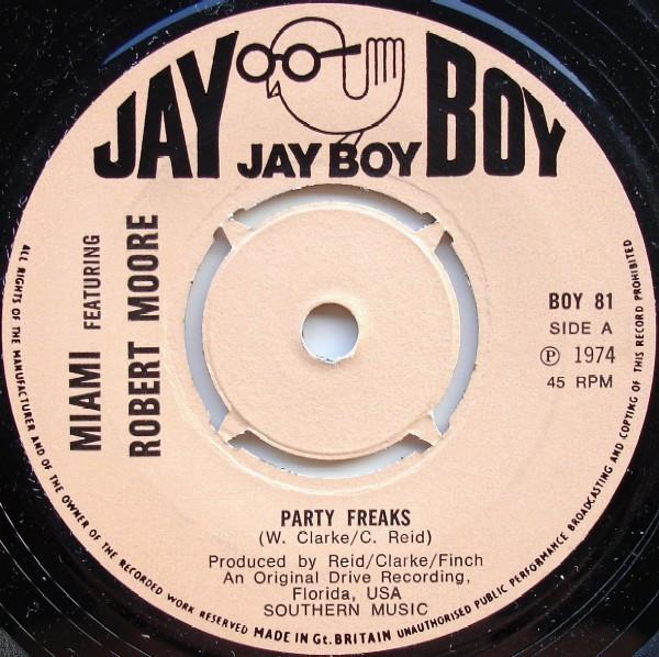 Miami, Robert Moore (3) - Party Freaks