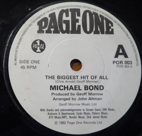 Michael Bond (5) - The Biggest Hit Of All