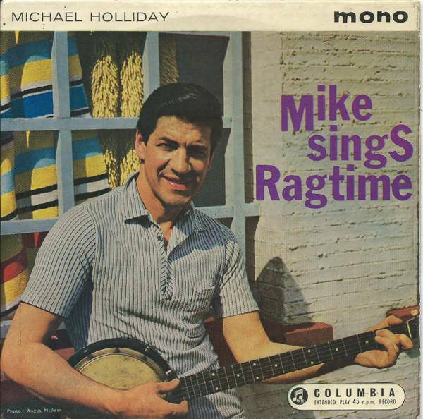 Michael Holliday - Mike Sings Ragtime