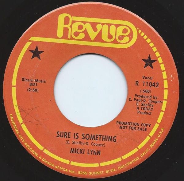 Micki Lynn - Sure Is Something / In The Meantime
