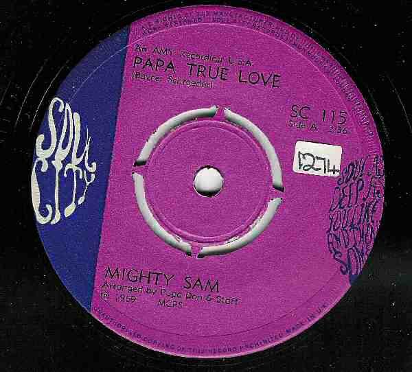 Mighty Sam - Papa True Love