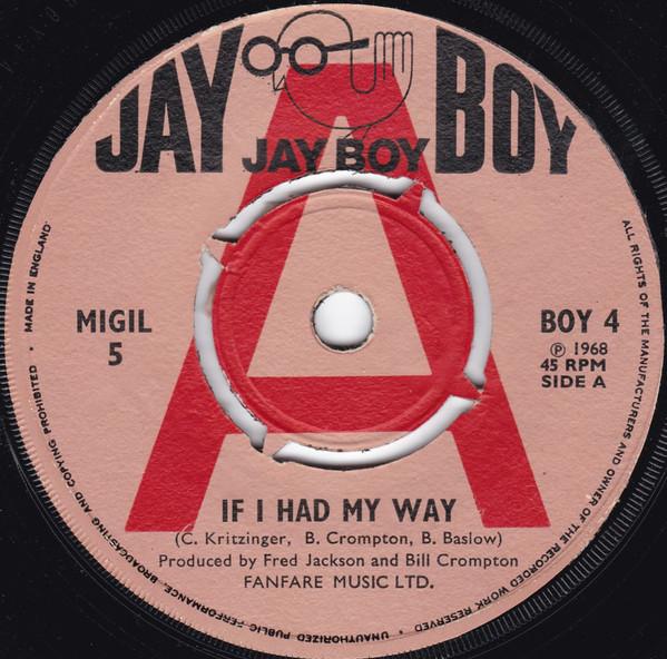 Migil Five - If I Had My Way