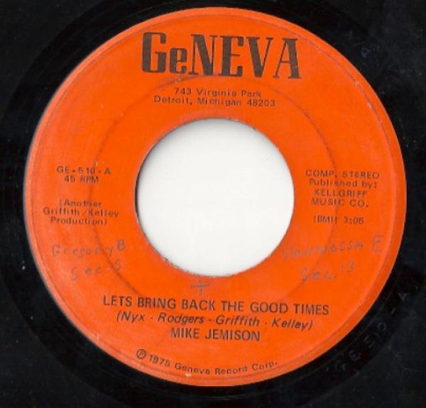 Mike Jemison - Lets Bring Back The Good Times