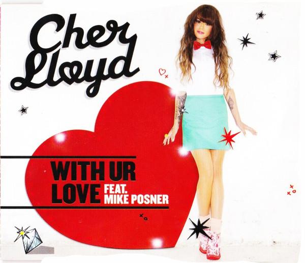 Mike Posner , Cher Lloyd - With Ur Love