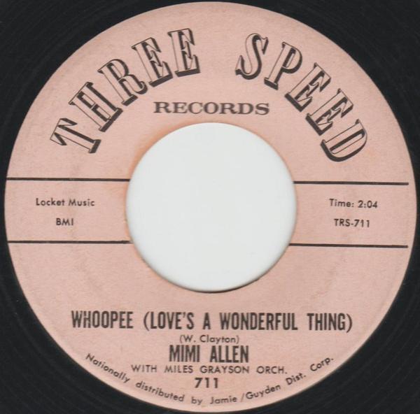 Mimi Allen , Miles Grayson Orchestra - Whoopee (Love's A Wonderful Thing)