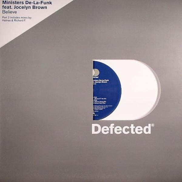 Ministers De-La-Funk, Jocelyn Brown - Believe (Part 2)