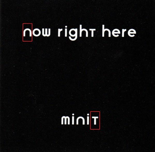 Minit - Now Right Here