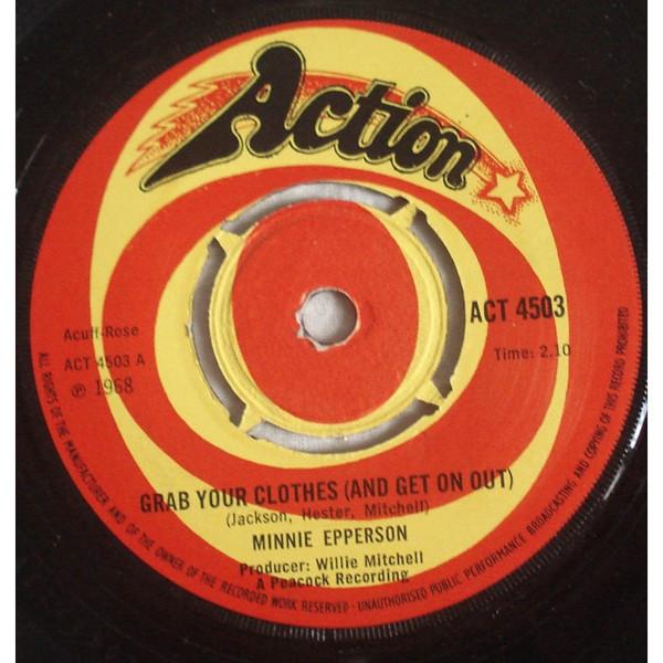 Minnie Epperson - Grab Your Clothes (And Get On Out)
