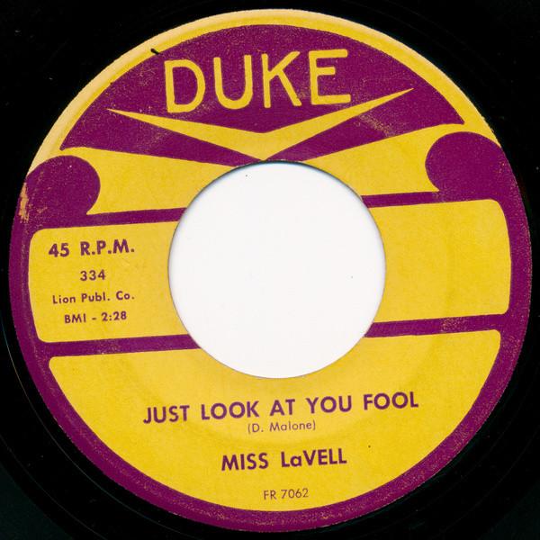 Miss LaVell - Just Look At You Fool / Tide Of Love
