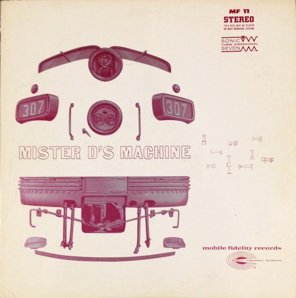  - Mister D's Machine
