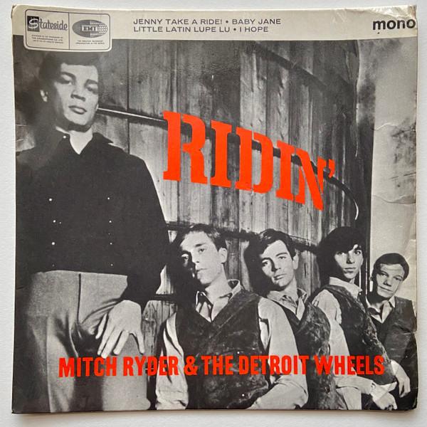 Mitch Ryder & The Detroit Wheels - Ridin'