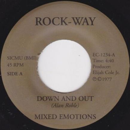 Mixed Emotions (3) - Down And Out
