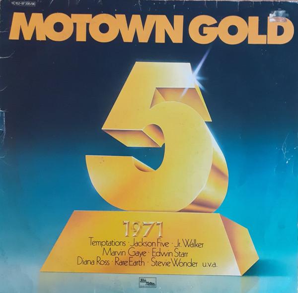  - Motown Gold 5 (1971)