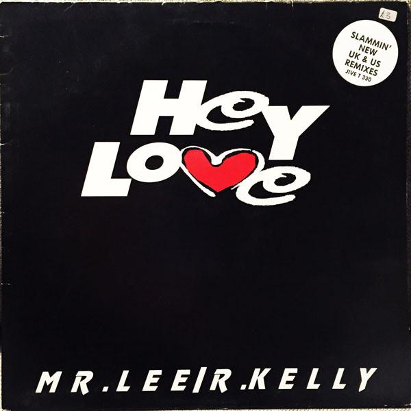 Mr. Lee, R. Kelly - Hey Love