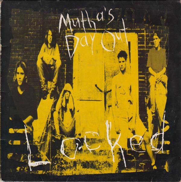 Mutha's Day Out - Locked
