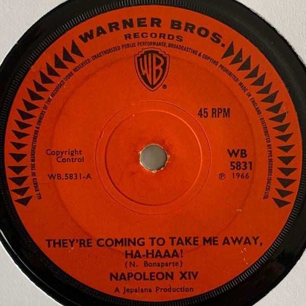 Napoleon XIV - They're Coming To Take Me Away, Ha-Haaa!