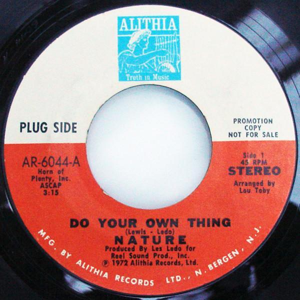 Nature (22) - Do Your Own Thing