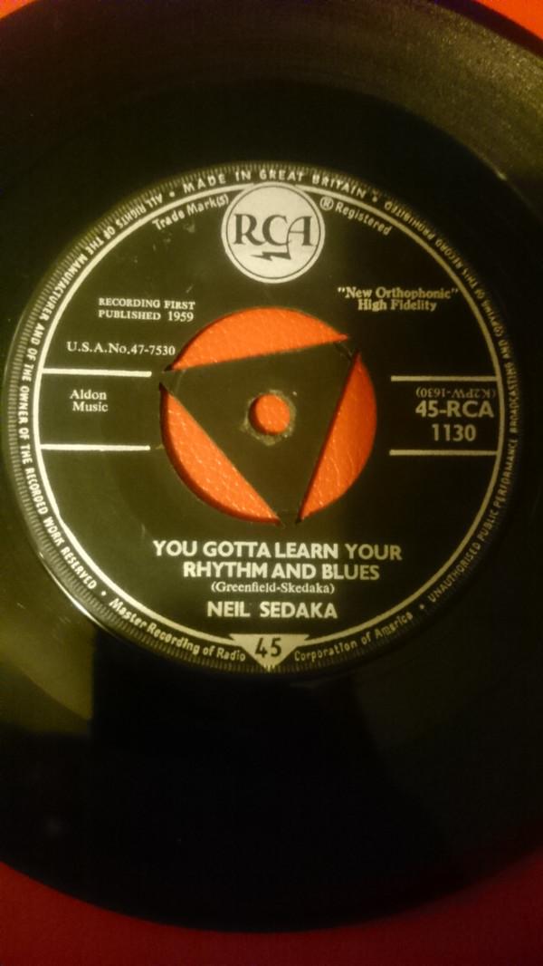 Neil Sedaka - Crying My Heart Out For You / You Gotta Learn Your Rhythm And Blues