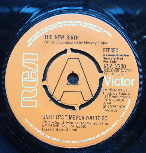 New Birth - Until It's Time For You To Go