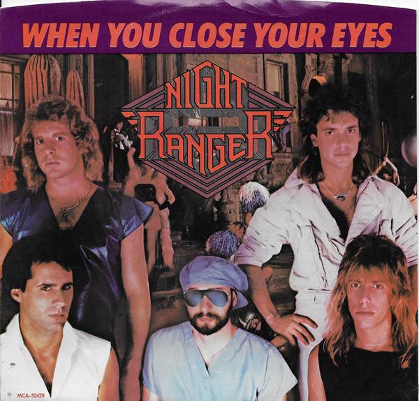 Night Ranger - When You Close Your Eyes