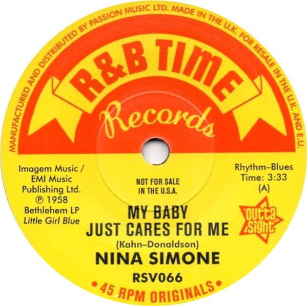 Nina Simone - My Baby Just Cares For Me / Work Song