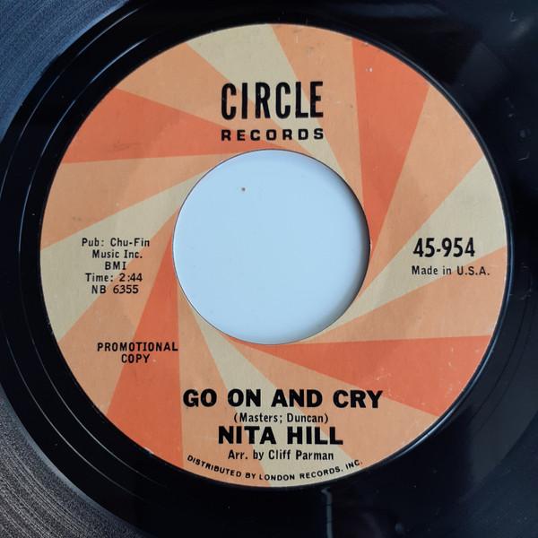 Nita Hill - Go On And Cry