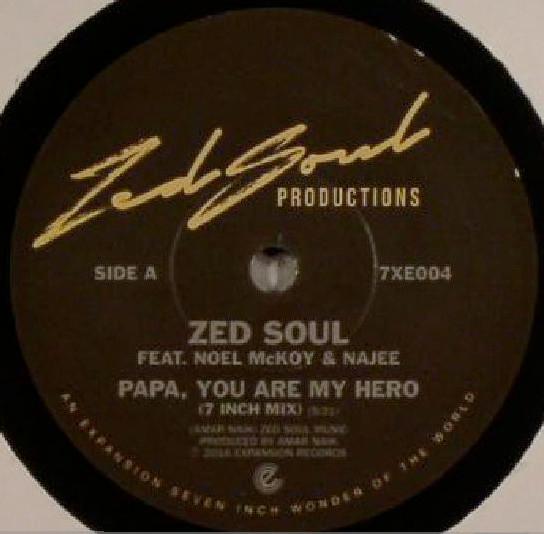 Noel McKoy, Najee, Zed Soul - Papa, You Are My Hero