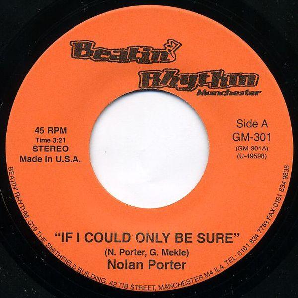 Nolan Porter, Richard Temple - If I Could Only Be Sure / That Beatin' Rhythm