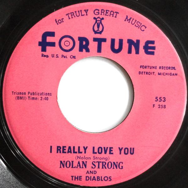 Nolan Strong - I Really Love You / You're My Love