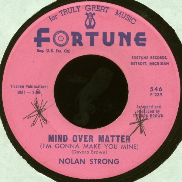 Nolan Strong - Mind Over Matter (I'm Gonna Make You Mine) / Beside You