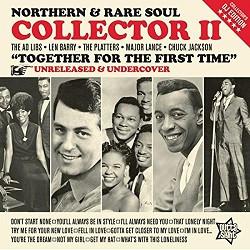  - Northern & Rare Soul Collector II