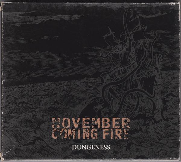 November Coming Fire - Dungeness